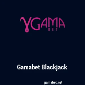 Gamabet Blackjack